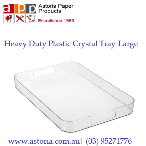 Heavy Duty Plastic Crystal Tray-Large